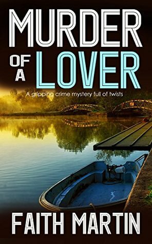 Murder of a Lover by Faith Martin