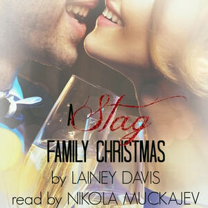 A Stag Family Christmas by Lainey Davis