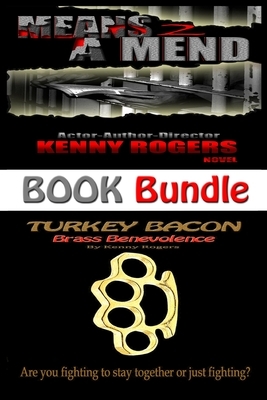 Book Bundle Means 2 a Mend-Turkey Bacon: Two Books in One by Kenny Rogers