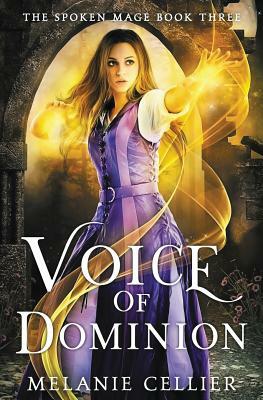 Voice of Dominion by Melanie Cellier