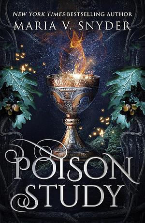 Poison Study by Maria V. Snyder