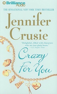 Crazy for You by Jennifer Crusie