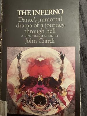 The Inferno: Dante's Immortal Drama of a Journey Through Hell by Dante Alighieri
