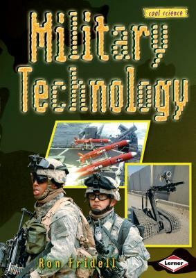 Military Technology by Ron Fridell