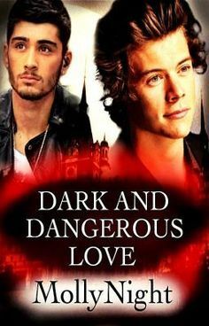 Dark and Dangerous Love by MollyNight