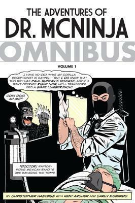The Adventures of Dr. McNinja Omnibus by Christopher Hastings, Rachel Edidin
