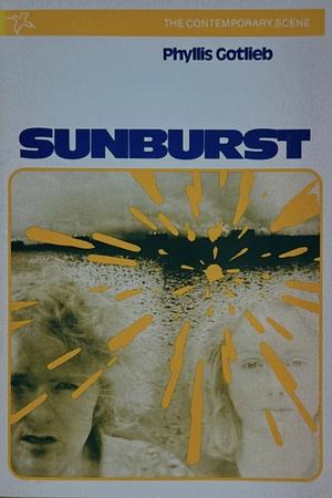 Sunburst by Phyllis Gotlieb