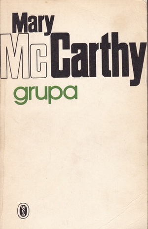 Grupa by Mary McCarthy