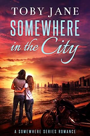 Somewhere in the City by Toby Jane