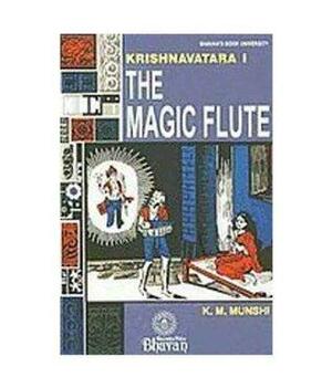 The Magic Flute by Kanaiyalal Maneklal Munshi