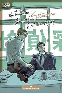 The Troublesome Guest of Sotomura Detective Agency by Sakae Kusama