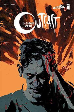 Outcast #1 by Robert Kirkman