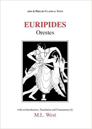 Euripides: Orestes by M.L. West