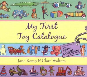My First Toy Catalogue by Clare Walters, Jane Kemp
