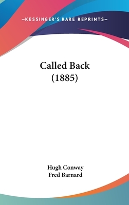 Called Back (1885) by Hugh Conway