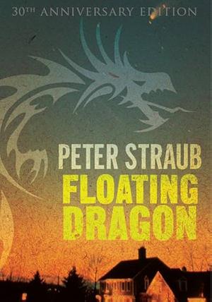 Floating Dragon by Peter Straub