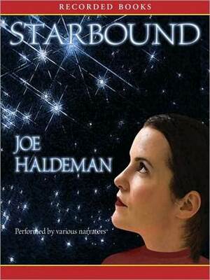 Starbound by Jefferson Mays, Annie Henk, George Guidall, Joe Haldeman