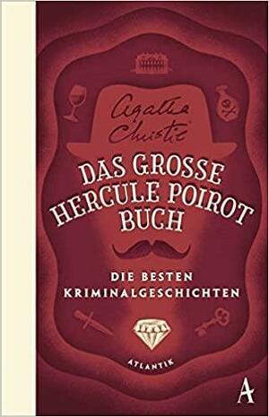 Das große Poirot-Buch by Agatha Christie