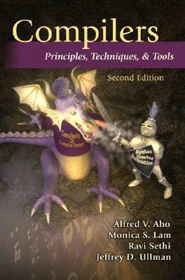 Compilers: Principles, Techniques, & Tools with Gradiance (pkg) by Ravi Sethi, Monica S. Lam, Jeffrey D. Ullman, Alfred V. Aho