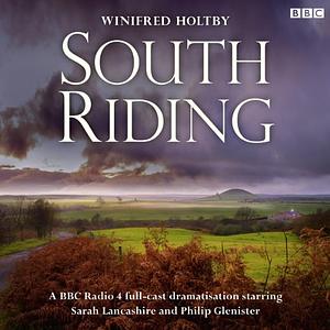 South Riding by Winifred Holtby