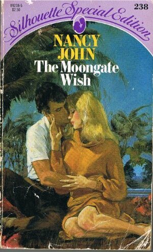 The Moongate Wish by Nancy John