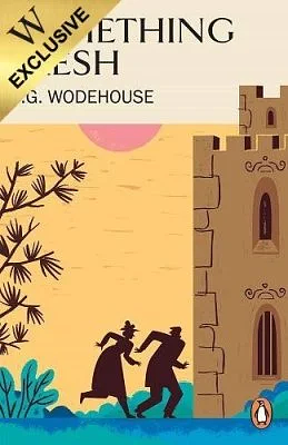 Something Fresh by P.G. Wodehouse