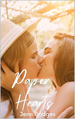 Paper Hearts by Jenn Bridges