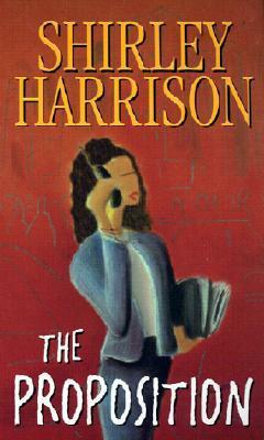 The Proposition by Shirley Harrison