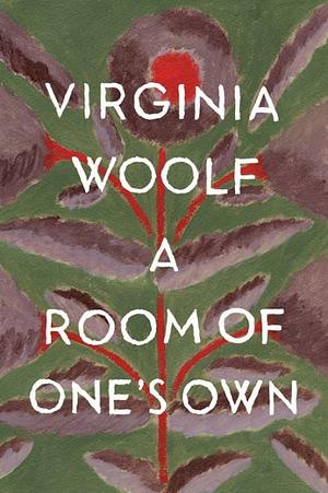 A Room of One's Own by Virginia Wolf