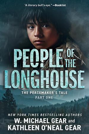 People of the Longhouse by Kathleen O'Neal Gear, W. Michael Gear