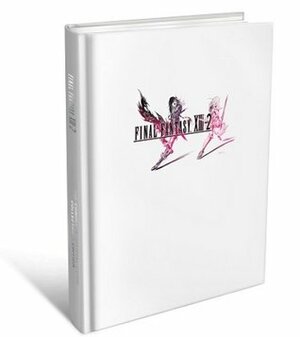 Final Fantasy XIII-2 - The Complete Official Guide: Collector's Edition by Piggyback