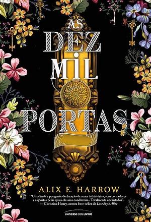 As Dez Mil Portas by Alix E. Harrow