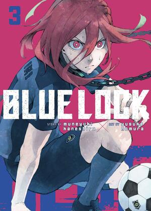 Blue Lock, Vol. 3 by Muneyuki Kaneshiro