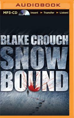 Snowbound by Blake Crouch
