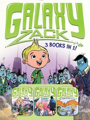 Galaxy Zack 3 Books in 1!: Hello, Nebulon!; Journey to Juno; The Prehistoric Planet by Ray O'Ryan