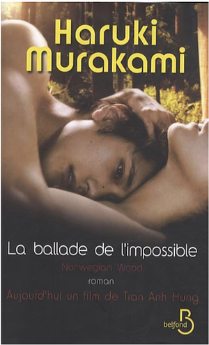 La ballade de l'impossible by Haruki Murakami