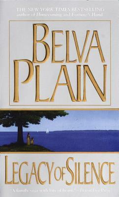 Legacy of Silence by Belva Plain