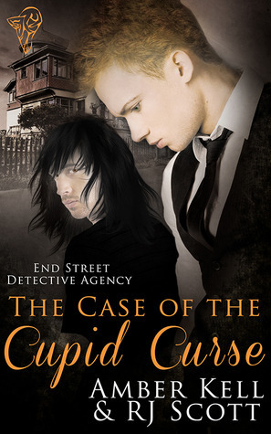 The Case Of The Cupid Curse by Amber Kell, RJ Scott