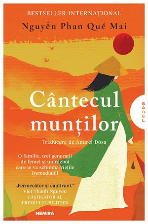 Cântecul munților by Nguyễn Phan Quế Mai