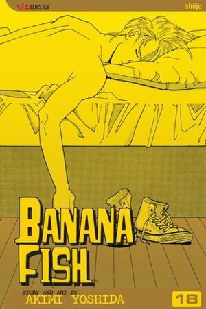 Banana Fish, Vol. 18 by Akimi Yoshida