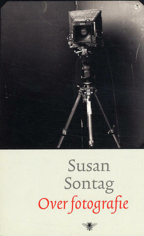 Over fotografie by Henny Scheepmaker, Susan Sontag