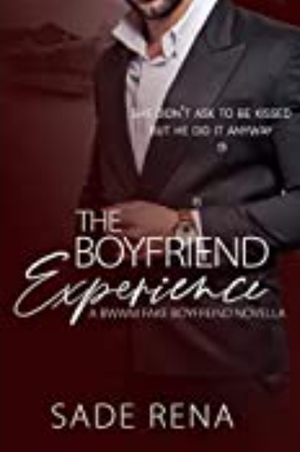 The Boyfriend Experience by Sade Rena