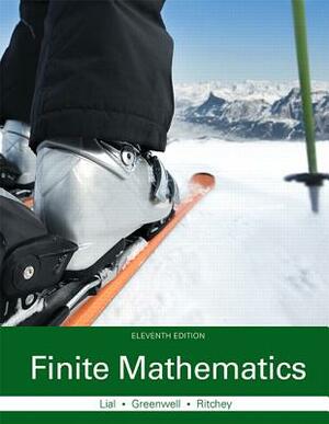 Finite Mathematics Plus Mylab Math with Pearson Etext -- Access Card Package [With Access Code] by Raymond Greenwell, Margaret Lial, Nathan Ritchey