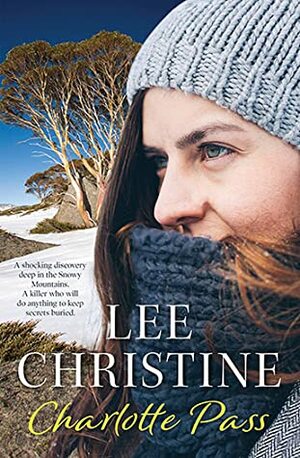 Charlotte Pass by Lee Christine