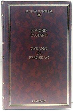 Cyrano de Bergerac by Edmond Rostand