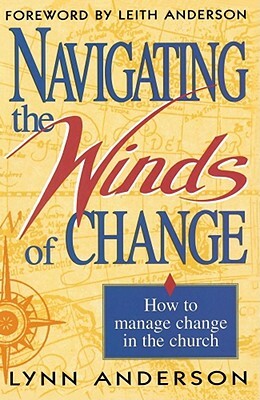 Navigating the Winds of Change by Lynn Anderson