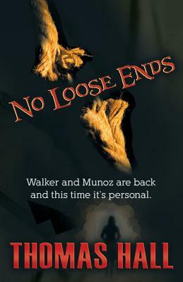 No Loose Ends by Thomas Hall