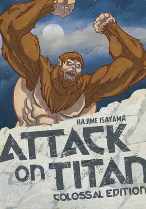 Attack on Titan: Colossal Edition 4 by Hajime Isayama