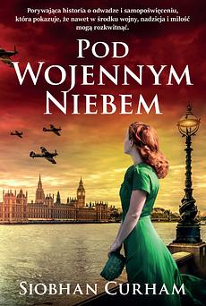 Pod wojennym niebem by Siobhan Curham