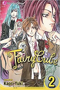 Fairy Cube Vol. 2 by Kaori Yuki